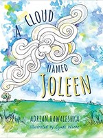 None BOOK - A Cloud Named Joleen by Adrian Hawaleshka
