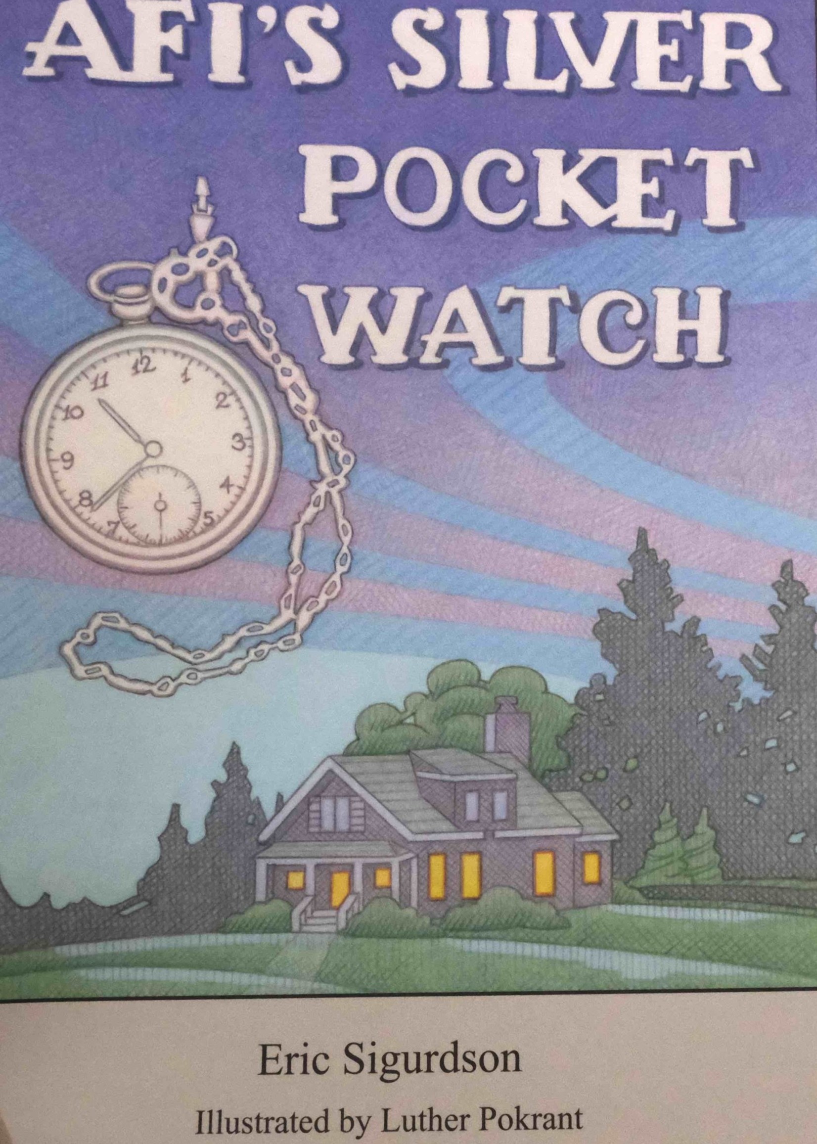 None BOOK- Afi's Silver Pocket Watch