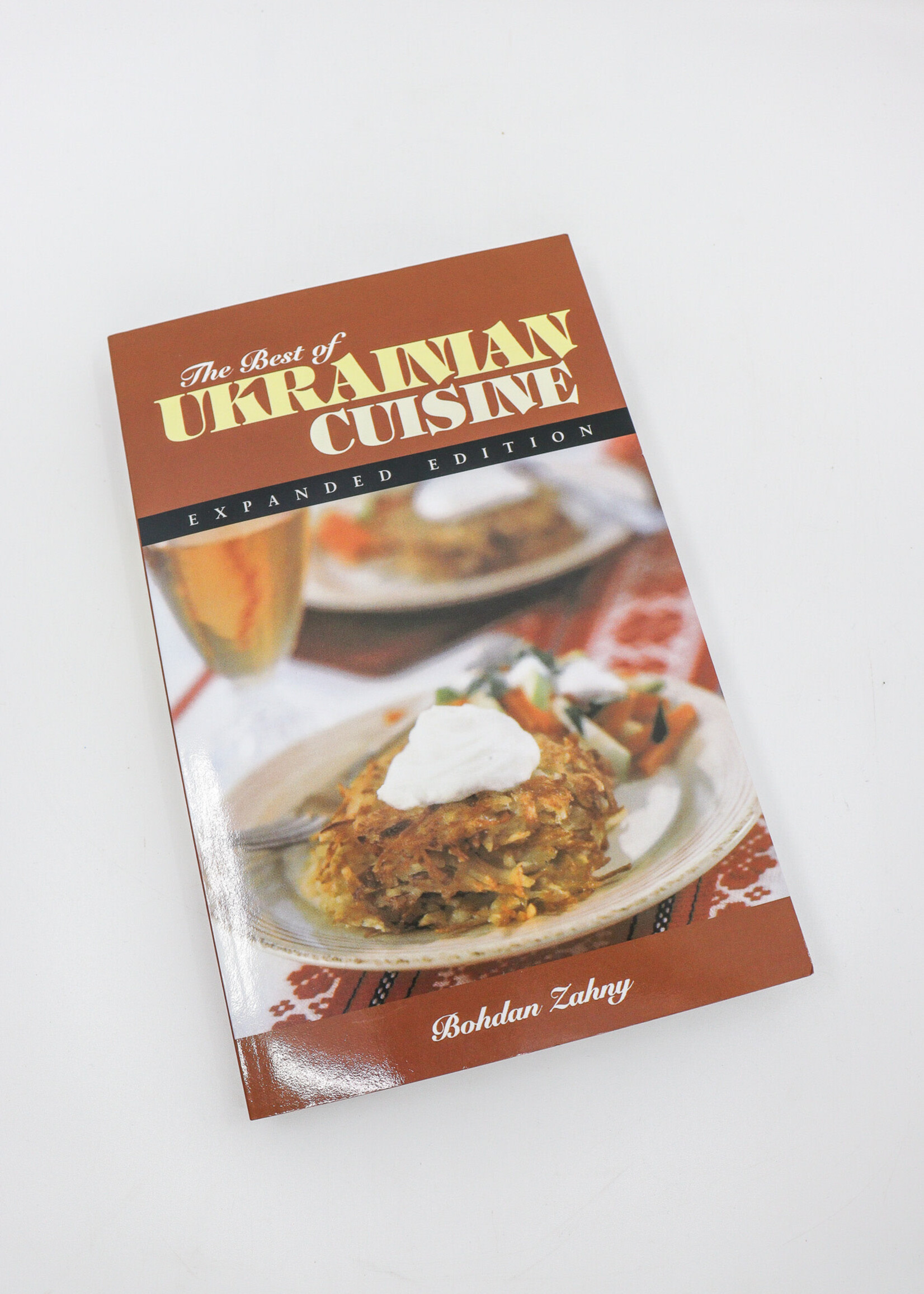 None BOOK - The Best of  Ukrainian Cuisine, expended edition by Bohdan Zahny