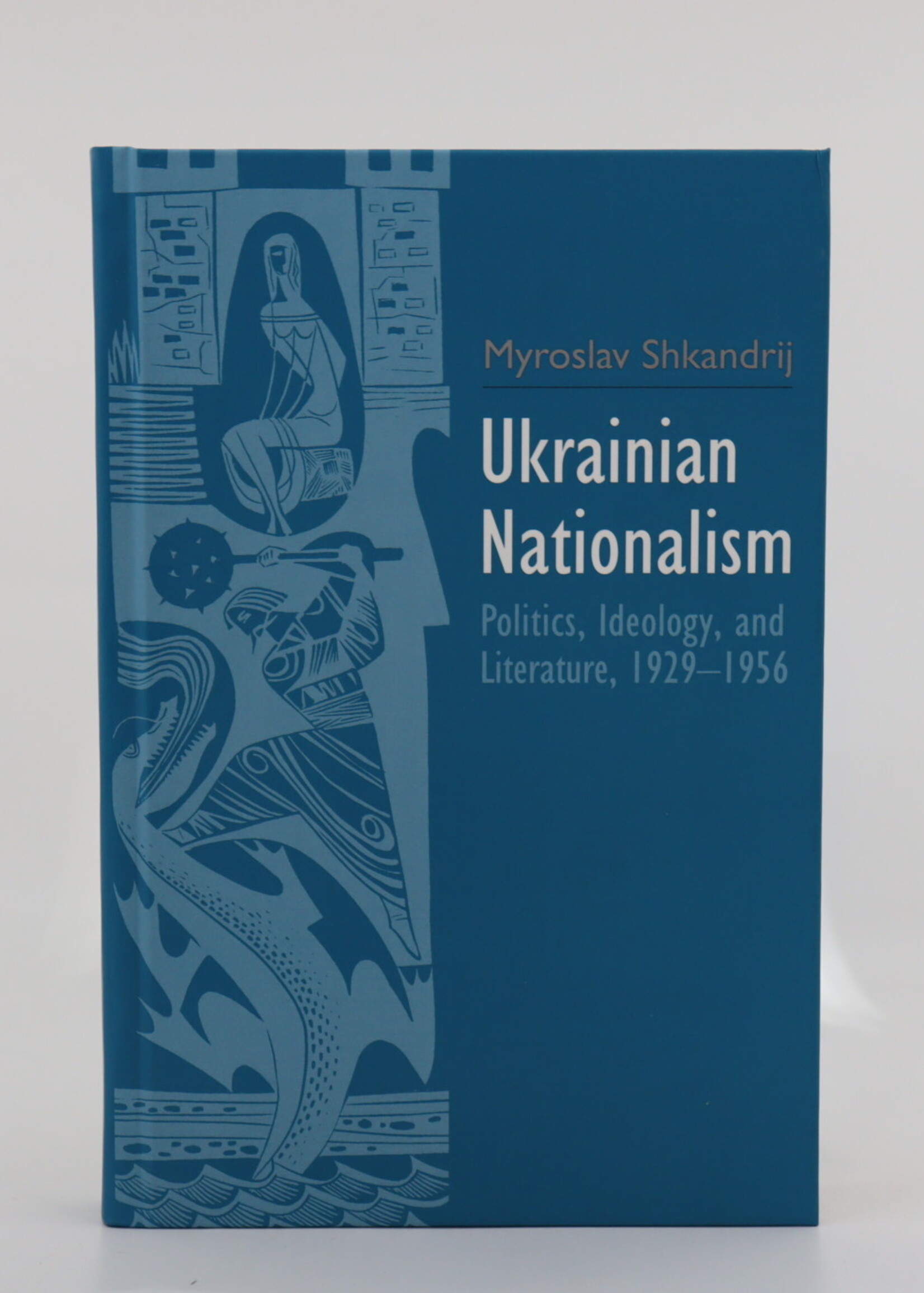None BOOK - Ukrainian Nationalism by Myroslav Shkandrij