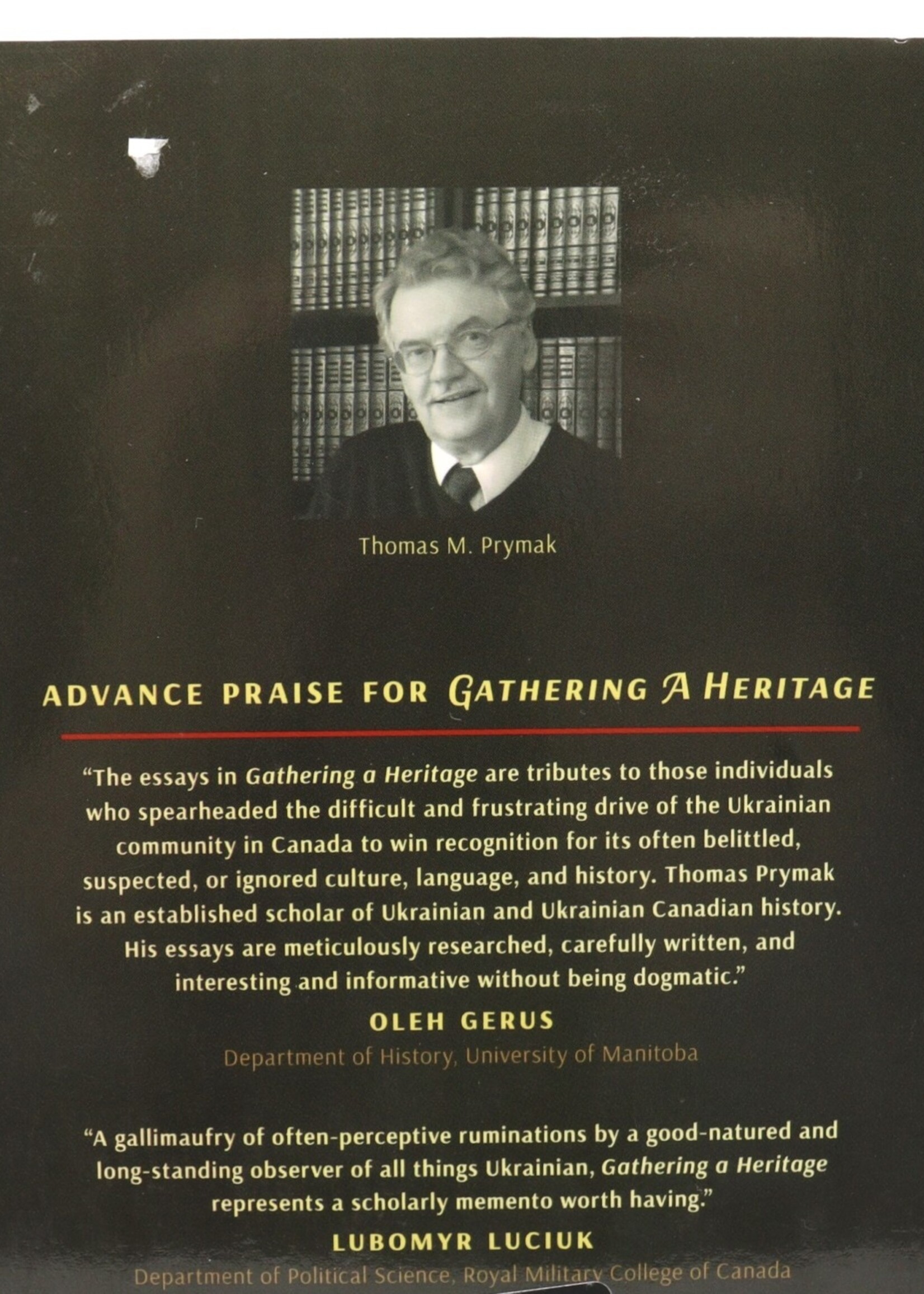 None BOOK - Gathering a Heritage by Thomas M. Prymak