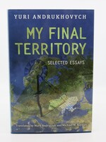 None BOOK  - My Final Territory by Yuri  Andrukhovych