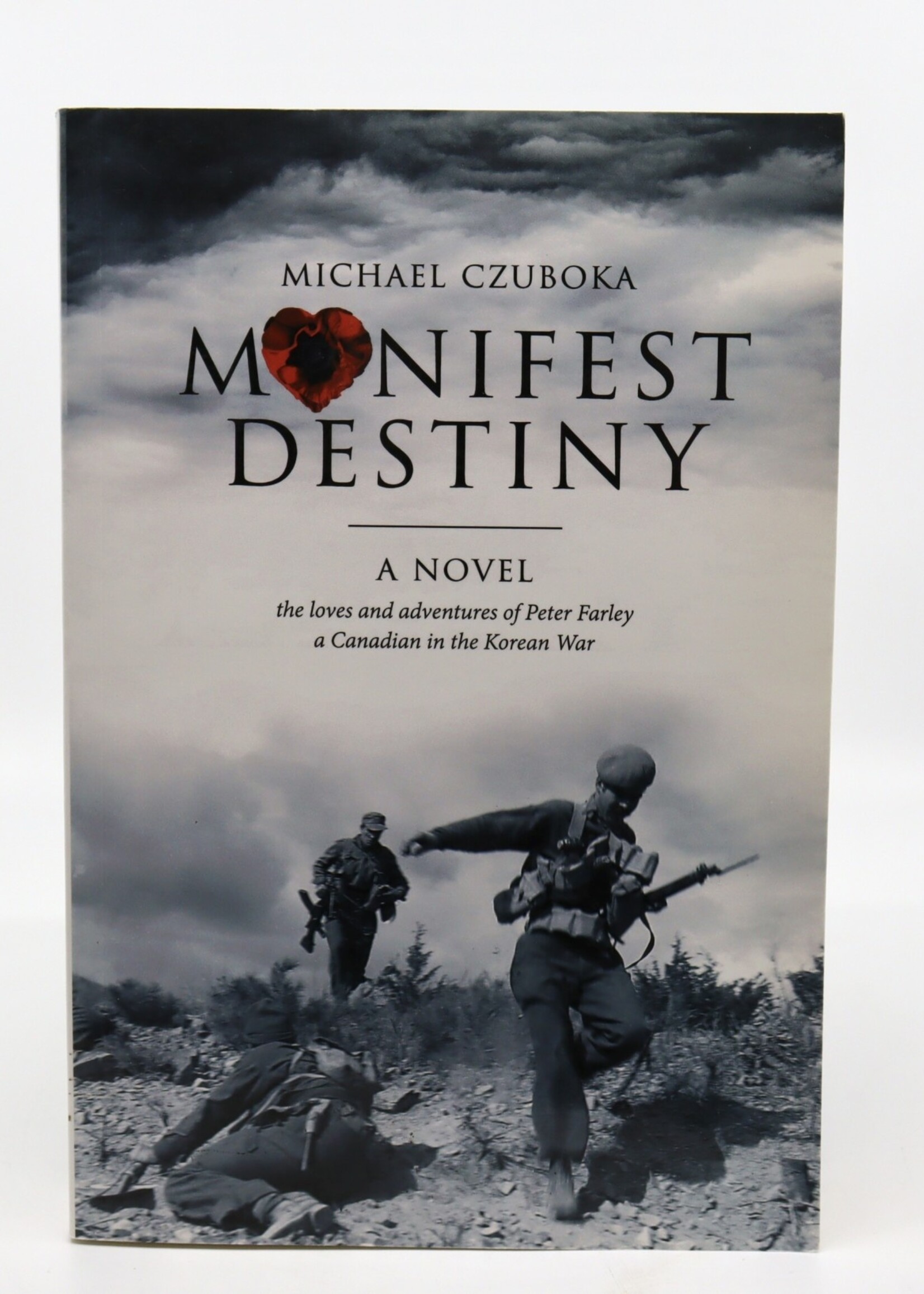 None BOOK - Manifest Destiny by Michael Czuboka