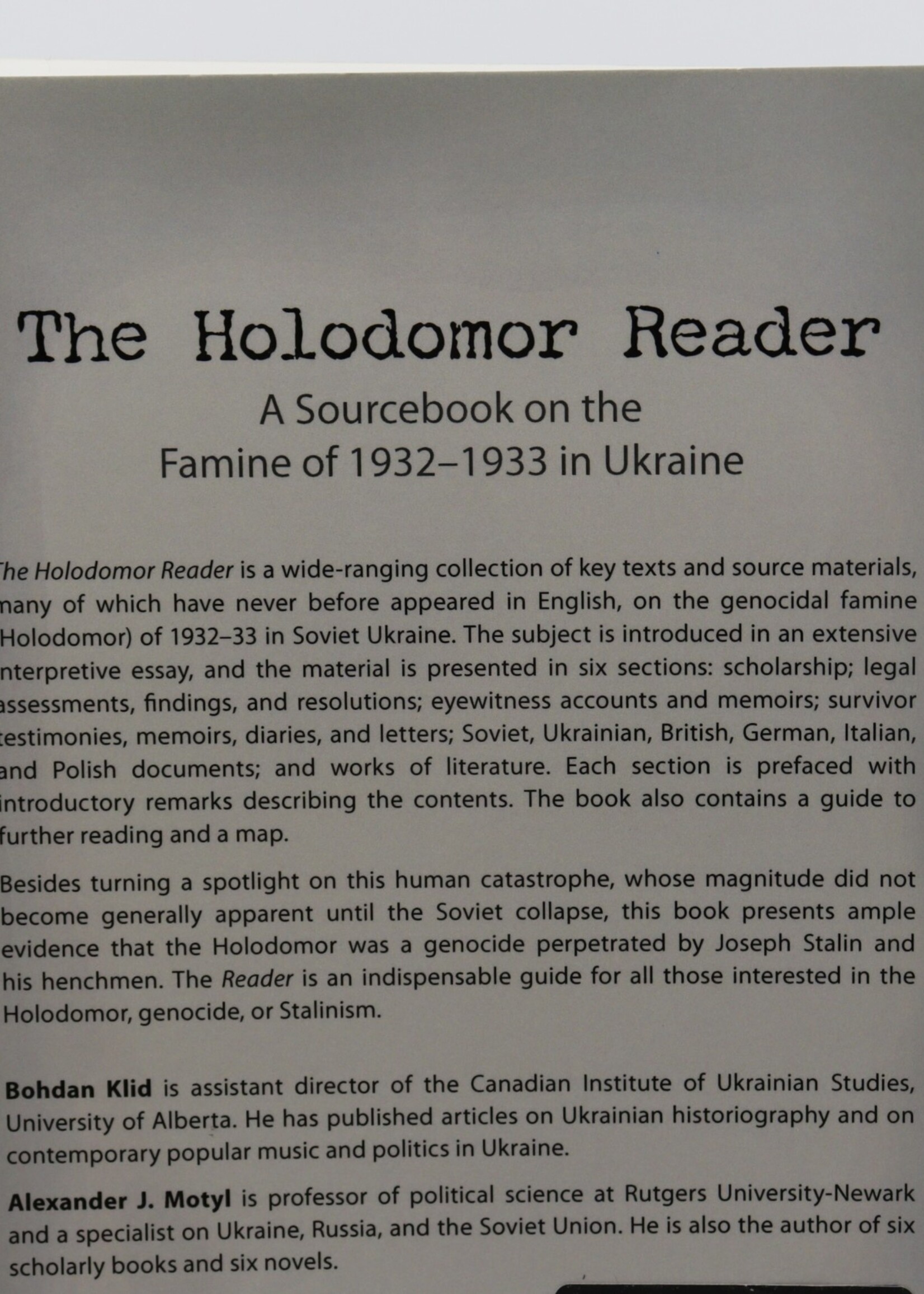 None BOOK - The Holodomor Reader by Bohdan Klim and Alexander J. Motyl