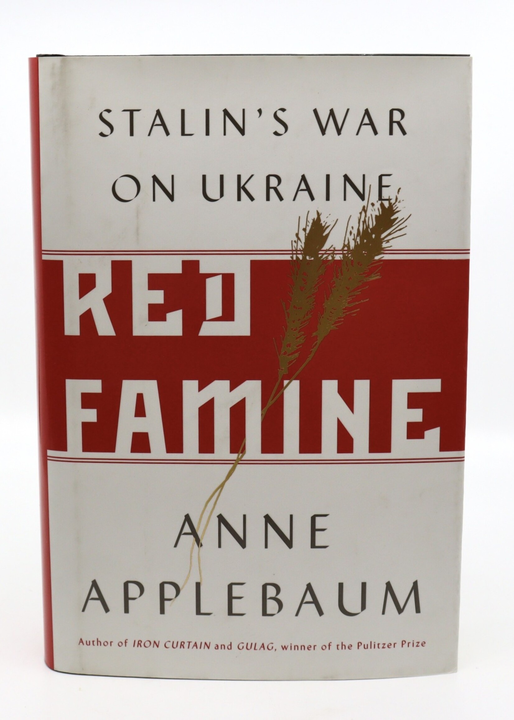 BOOK - Stalin's  War in Ukraine, Red Famine by Anne Appelbaum