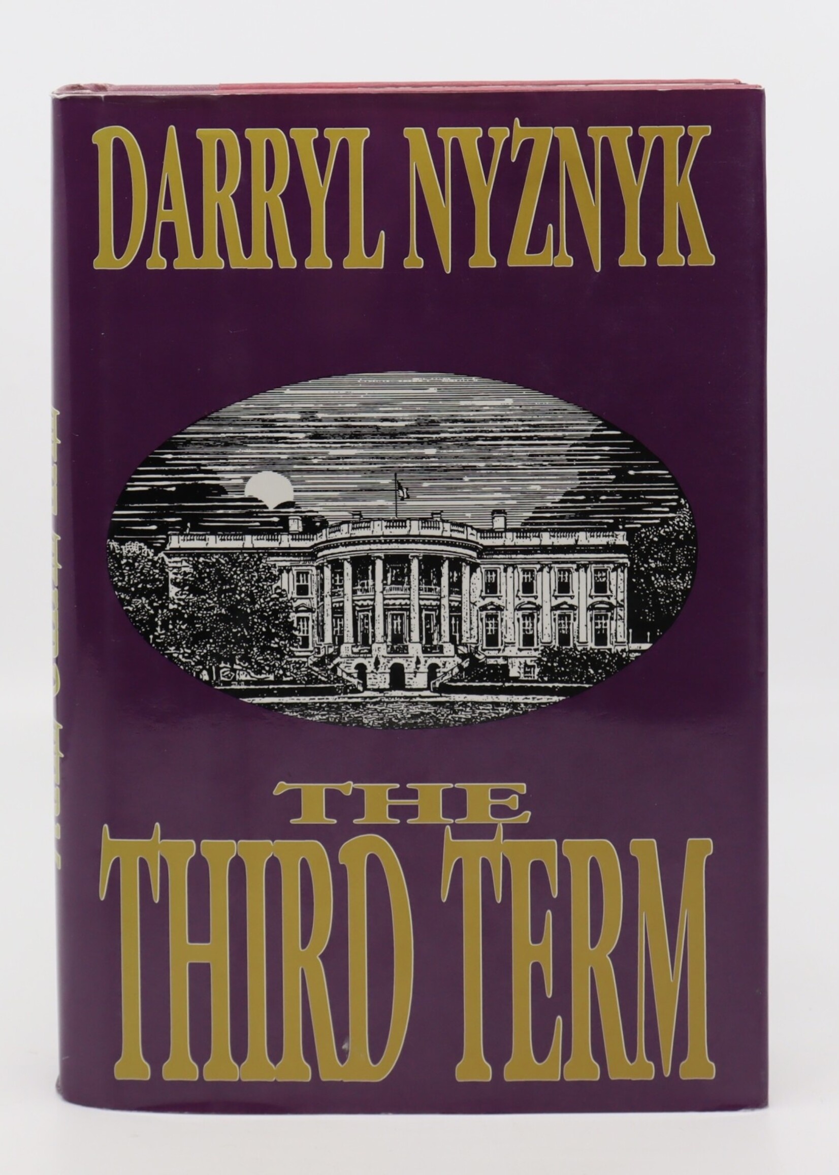 None BOOK - The Third Term  by Darryl Nyznyk