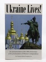 BOOK - Ukraine Lives! In commemoration of the 10 -th anniversary of Ukrainian independence