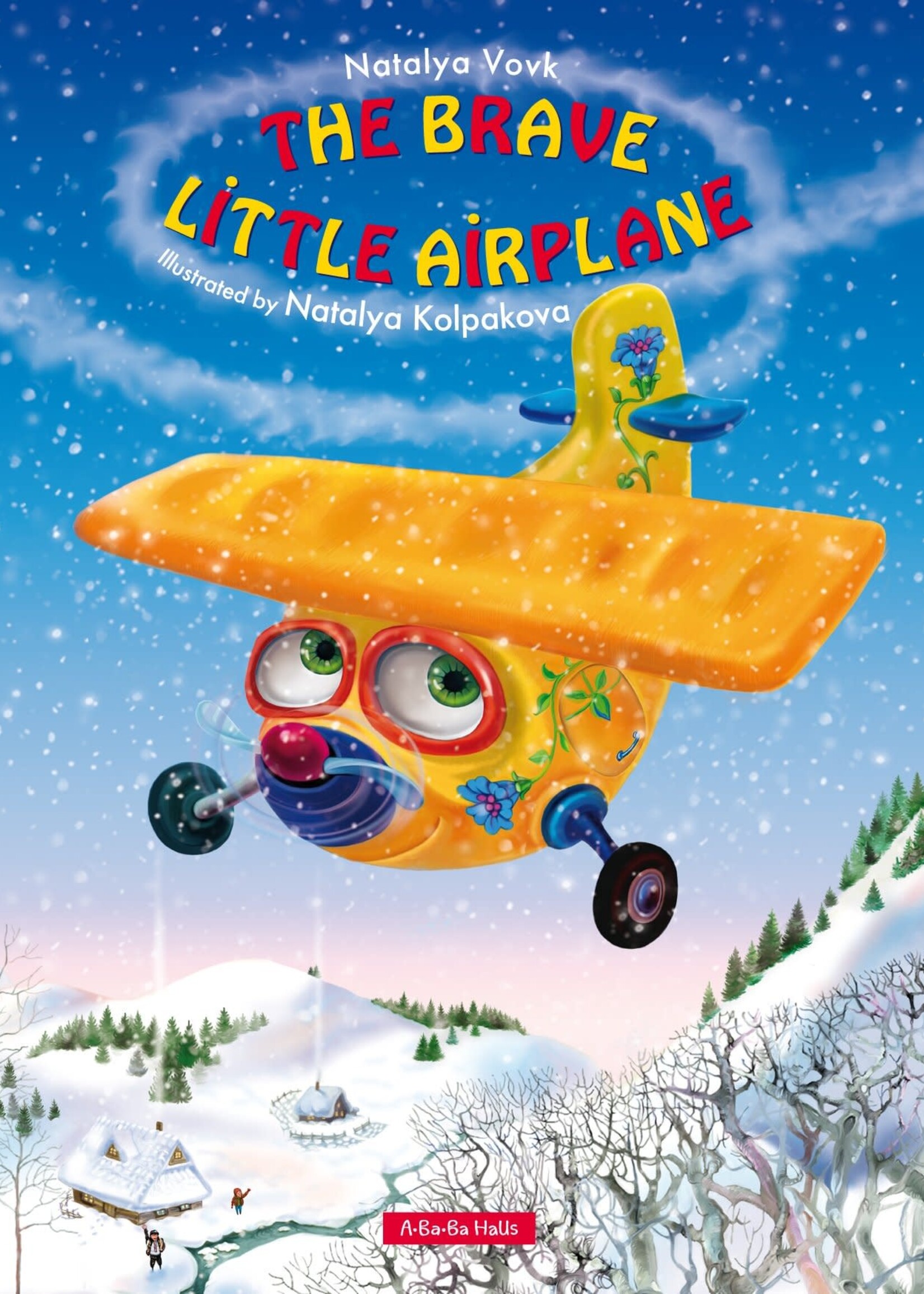 None BOOK- The Brave Little Airplane illustrated by Natalya Kolpakova in Ukrainian