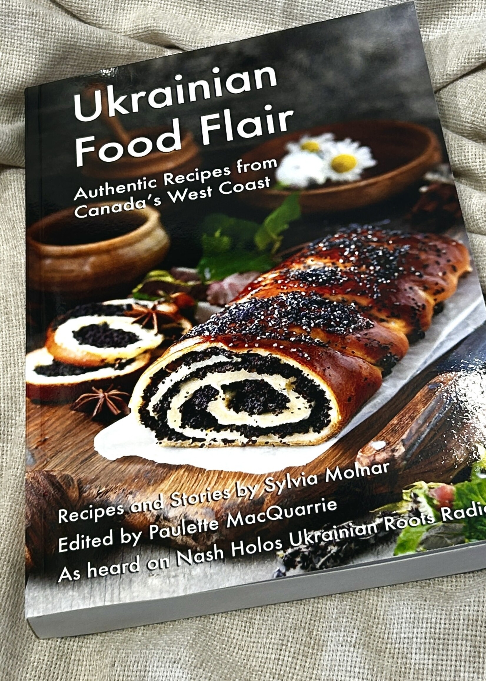 BOOK - Ukrainian Food Fair: Autentic Recipes from Canada's West Coast