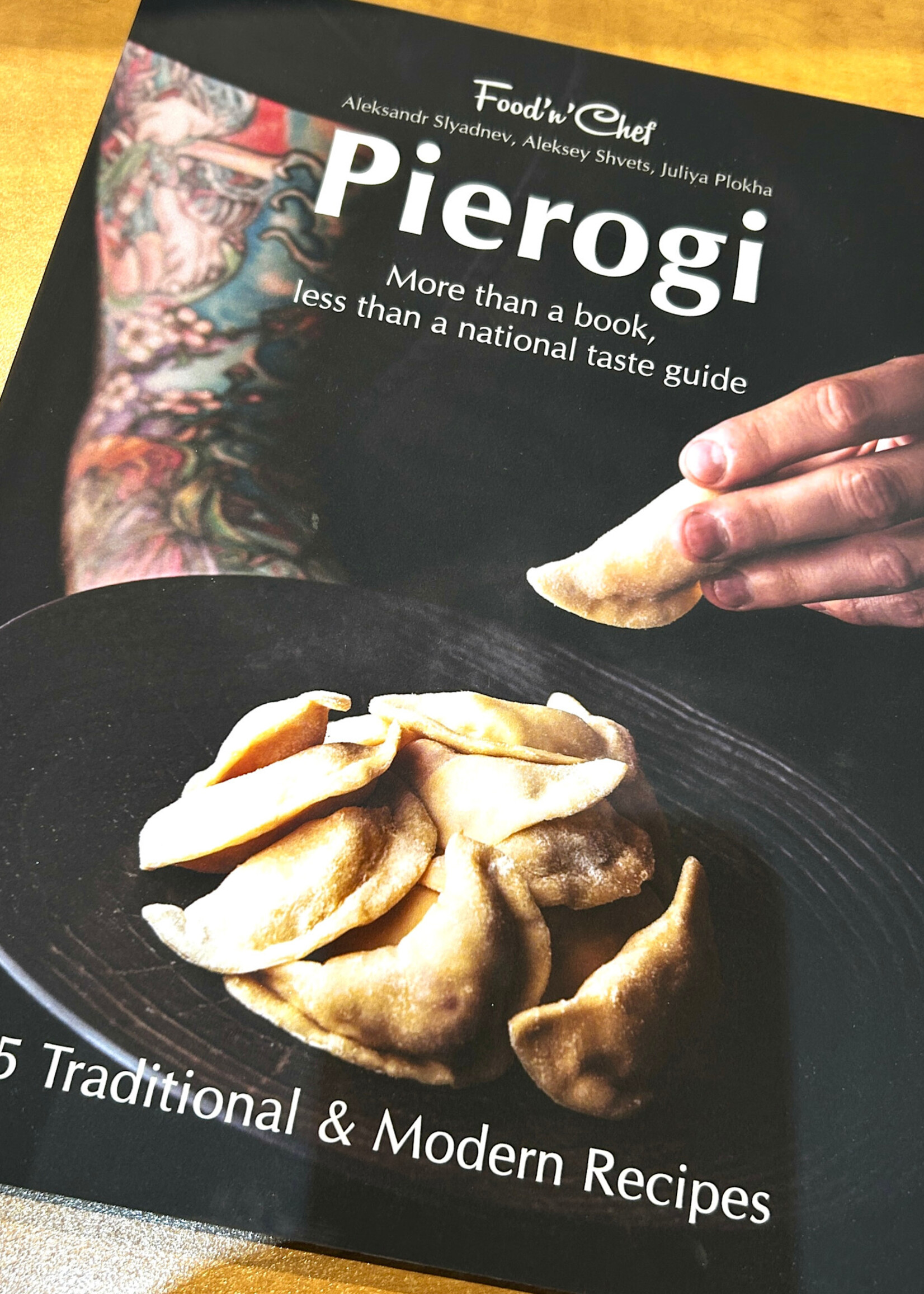 BOOK - Pierogi by A. Slyadnev,  A. Shvets,  J. Plokha, more than a book.. 35 Recipes from Food'n' Chef