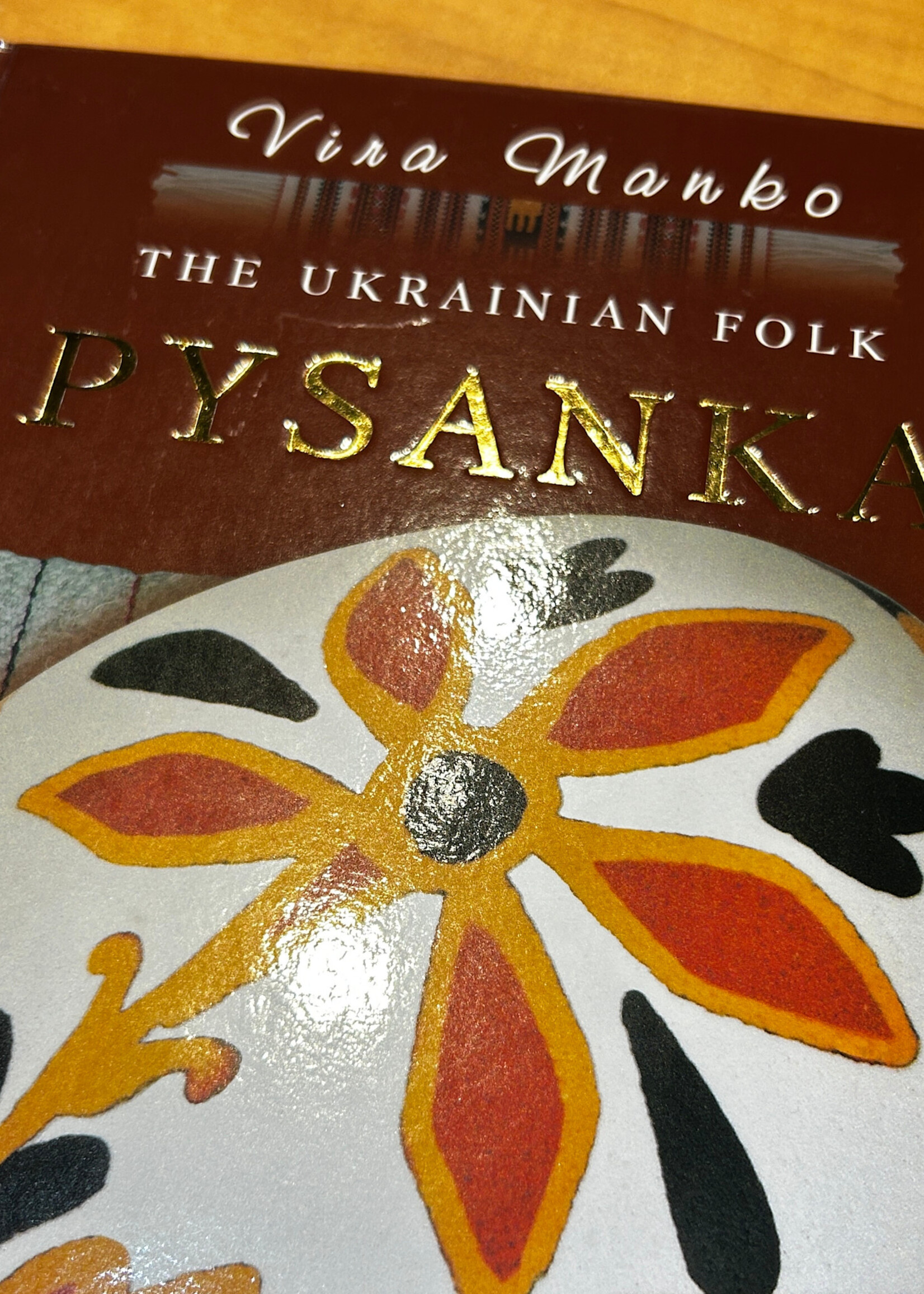 BOOK - "Ukrainian Folk Pysanka" by  Vera Manko in English
