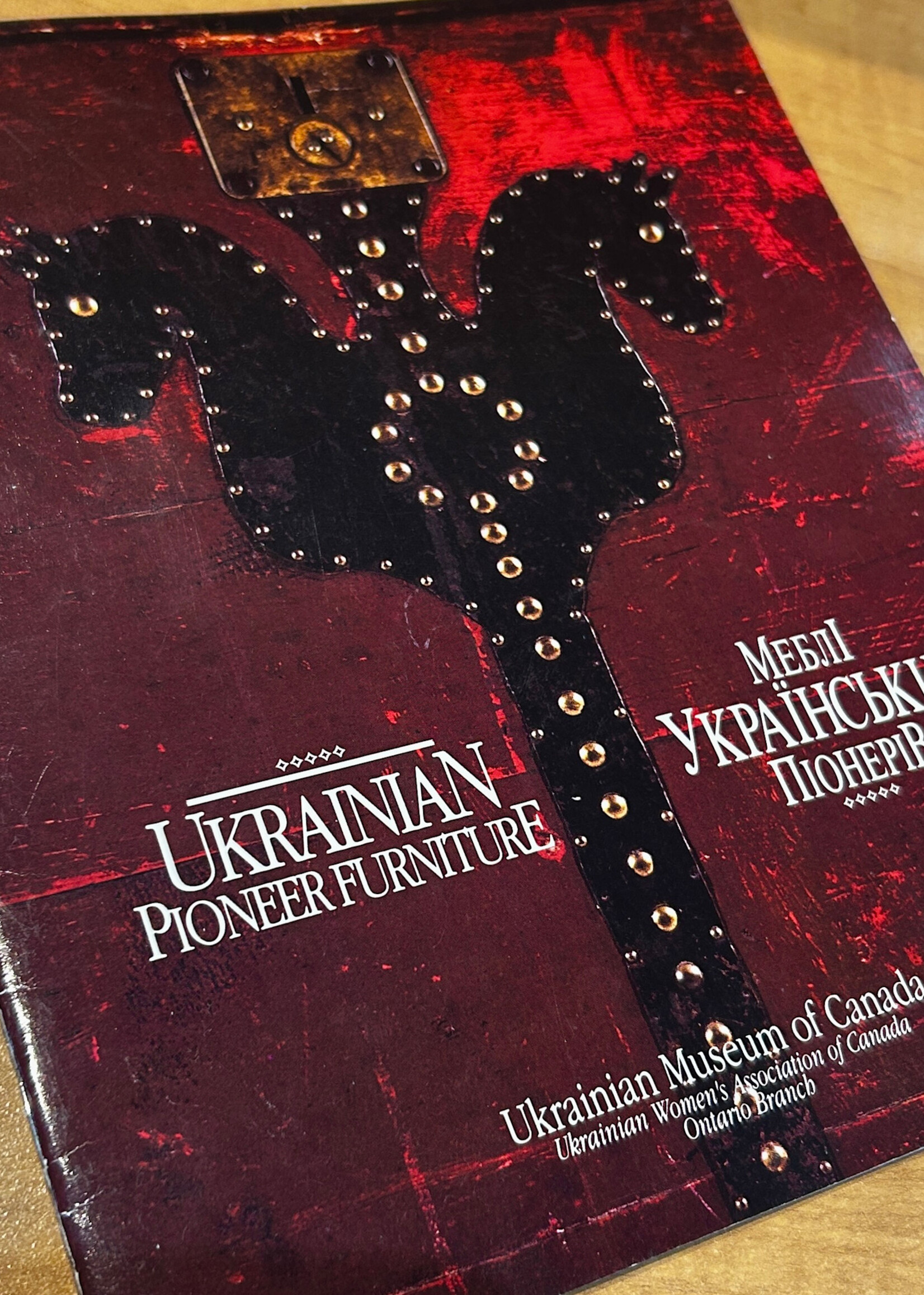 BOOK - Ukrainian Pioneer Furniture, Ukrainian Museum of Canada