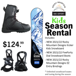Rocky Mountain Designs SOLD OUT - Kids Snowboard Season Rental Package