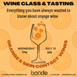 Wine Tasting Wednesday - Orange Wine - July 13 - 7:00 p.m.