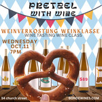 Oktoberfest: German Pretzels and Wine - Wine Tasting & Class - Wednesday October 11, 7PM