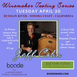 Winemaker Night: Jeff Cohn Cellars - Wine Tasting Class - Tuesday April 30th 2024