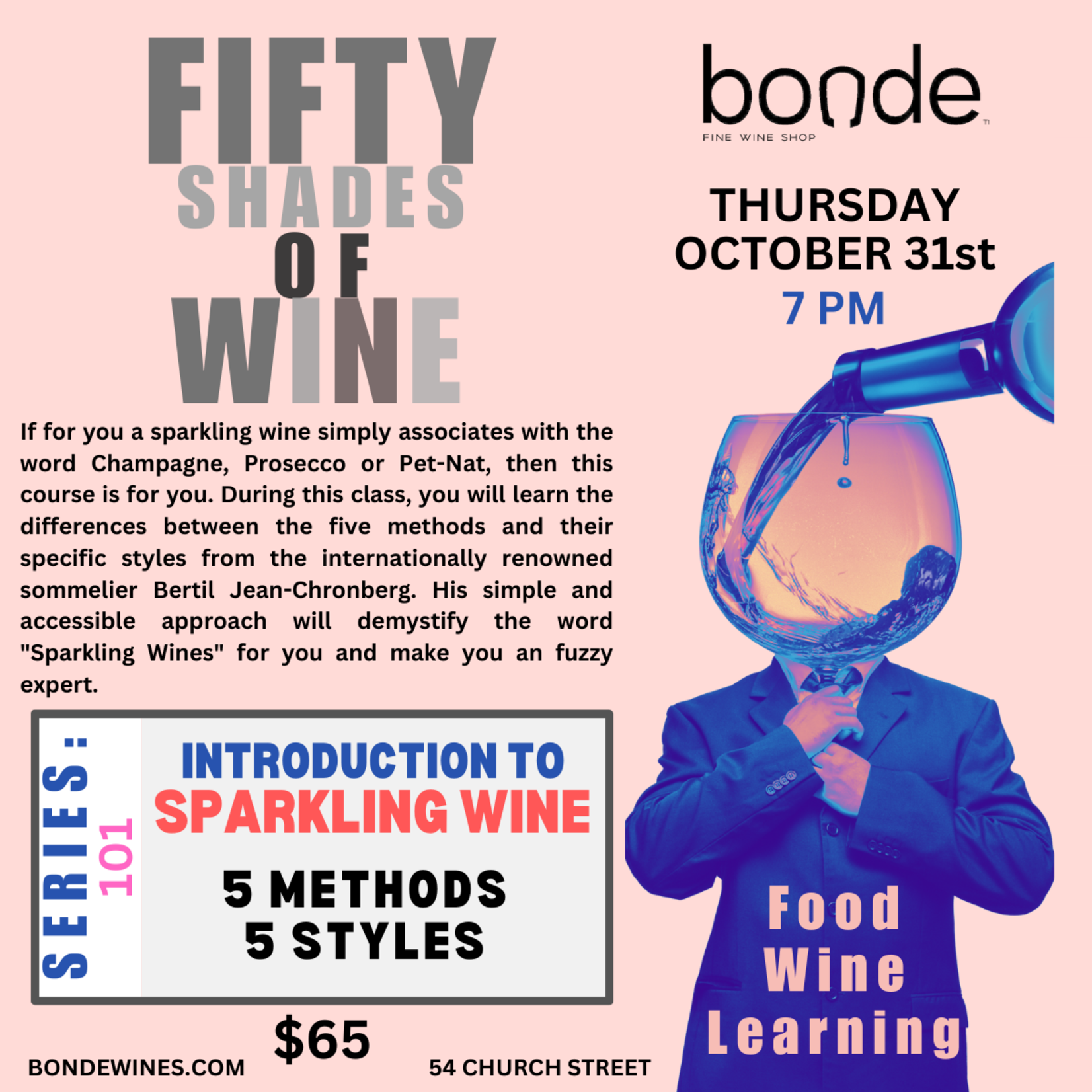 Fifty Shades of Wine - Understanding Sparkling Wine -  Thursday October 31, 2024