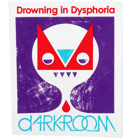 DARKROOM DARKROOM DYSPHORIA STICKER