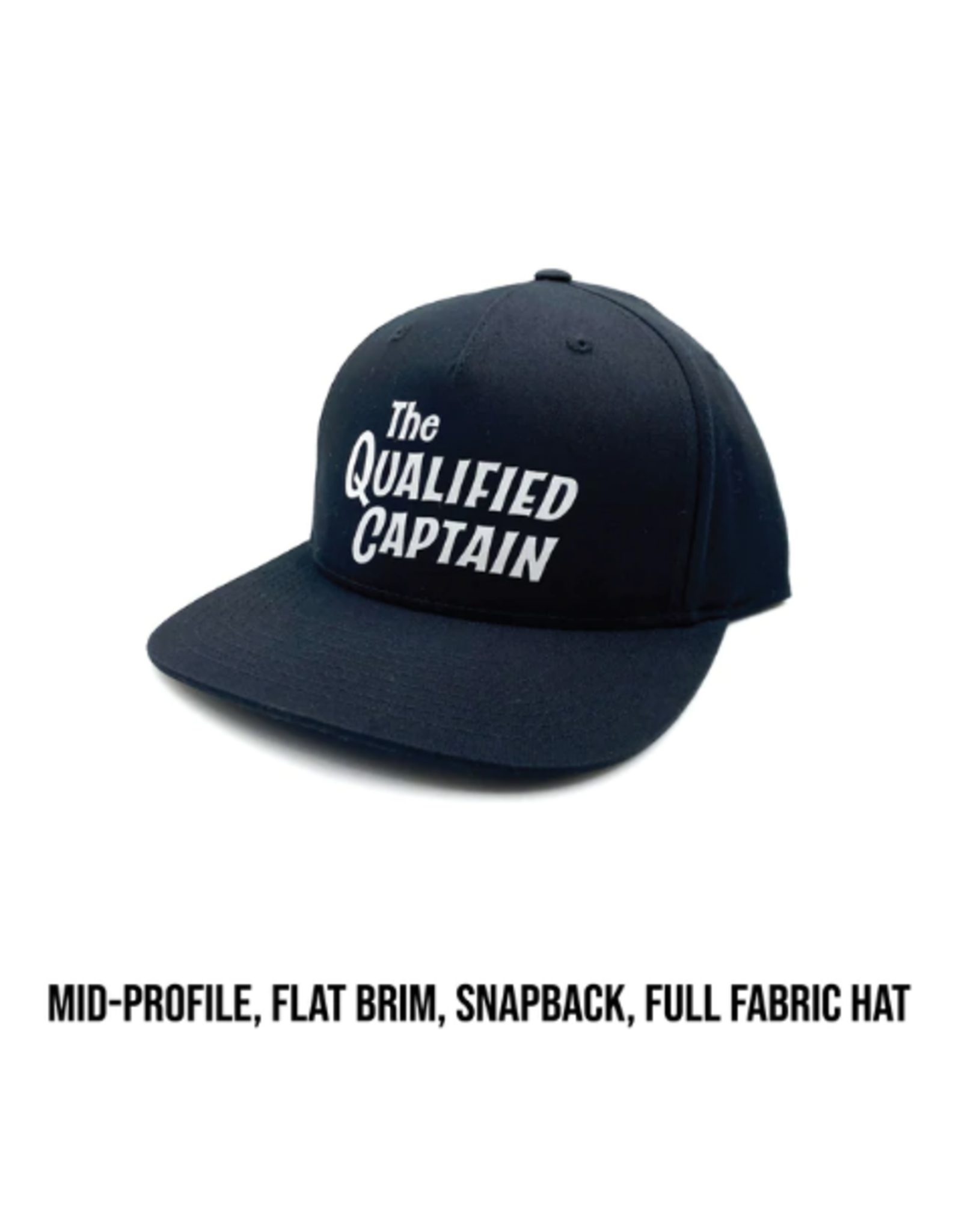 The Qualified Captain Qualified Script Logo Hat - Mid Profile Snapback - BLK/BLK