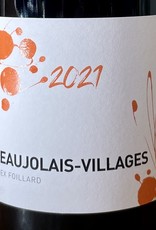 France 2021 Alex Foillard Beaujolais Villages