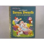 Little Golden Books Seven Dwarfs Find a House (Disney Classic)