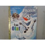 Little Golden Books I Am Olaf (Disney Frozen)