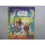 Little Golden Books We Are the Resistance (Star Wars)