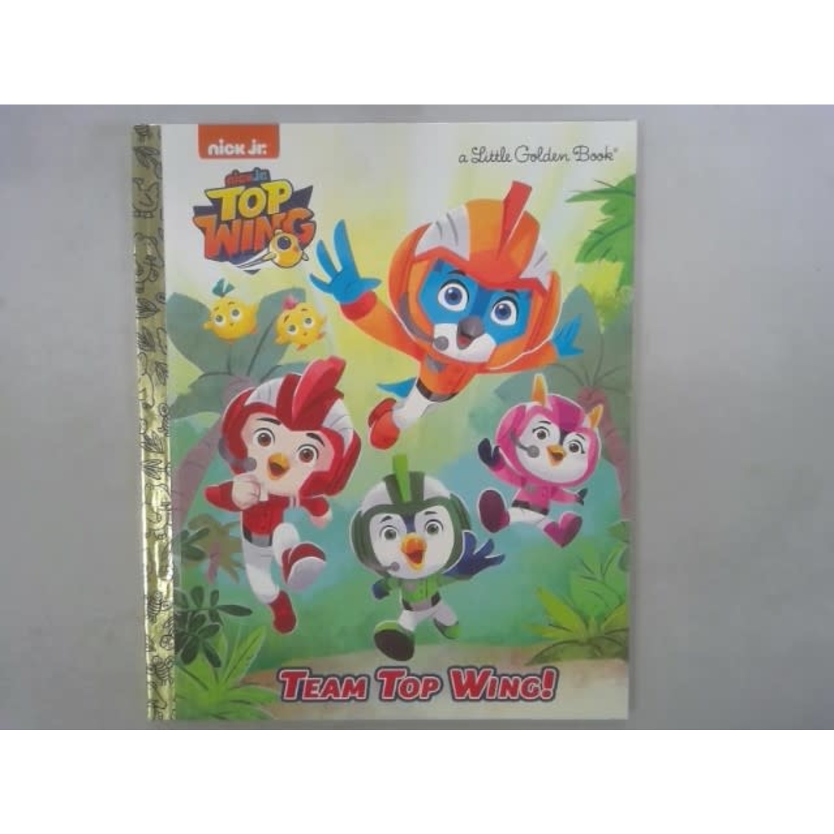 Little Golden Books Team Top Wing! (Top Wing)