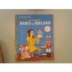 Little Golden Books Babes in Toyland (Disney Classic)