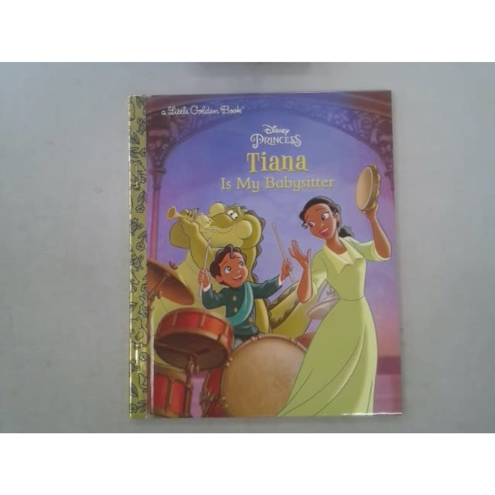 Little Golden Books Tiana Is My Babysitter (Disney Princess)