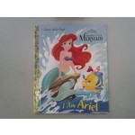 Little Golden Books I Am Ariel (Disney Princess)