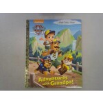 Little Golden Books Adventures with Grandpa! (PAW Patrol)
