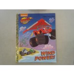 Little Golden Books Wind Power! (Blaze and the Monster Machines)