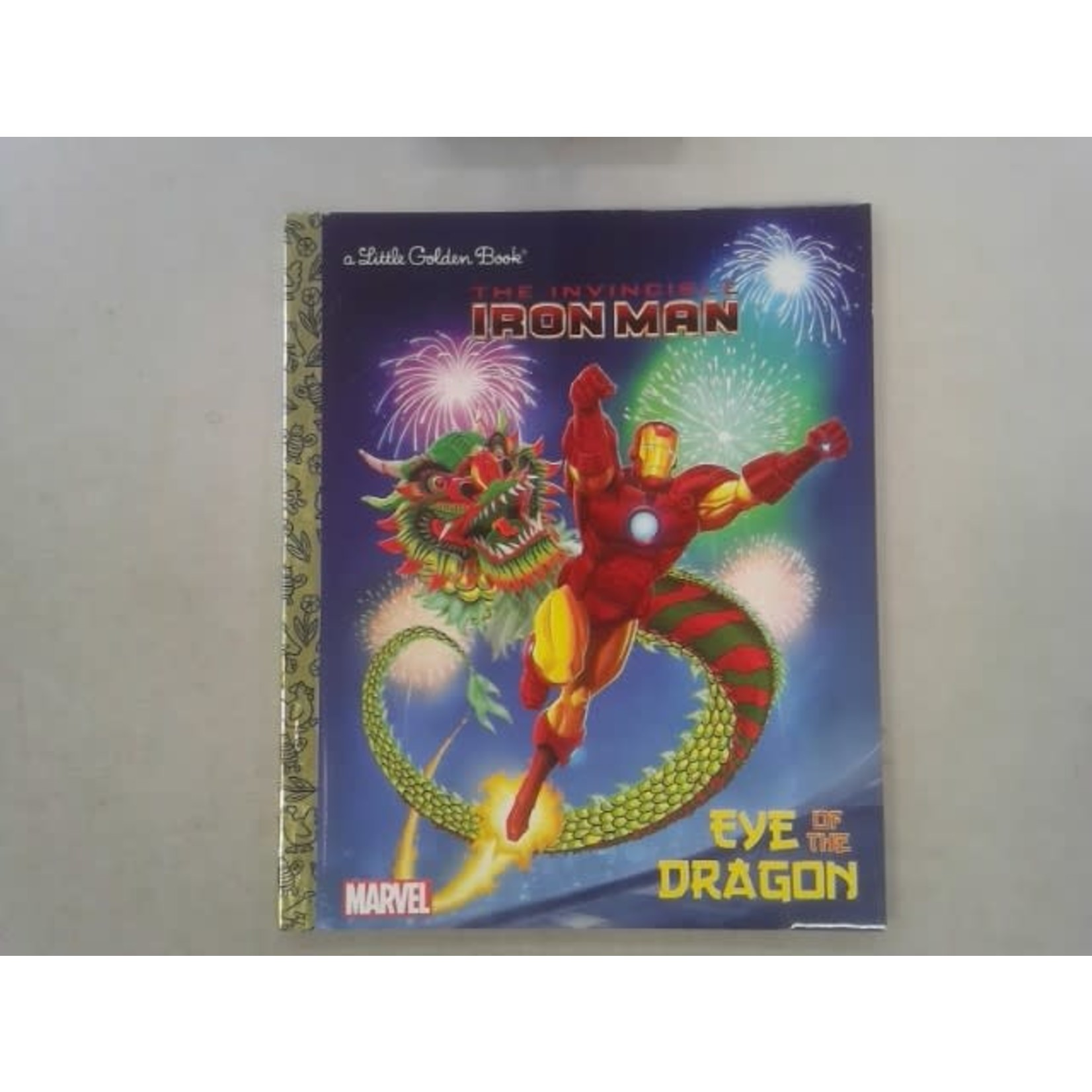 Little Golden Books Eye of the Dragon (Marvel: Iron Man)