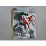 Little Golden Books The Big Freeze (Marvel)