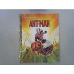 Little Golden Books Ant-Man (Marvel: Ant-Man)