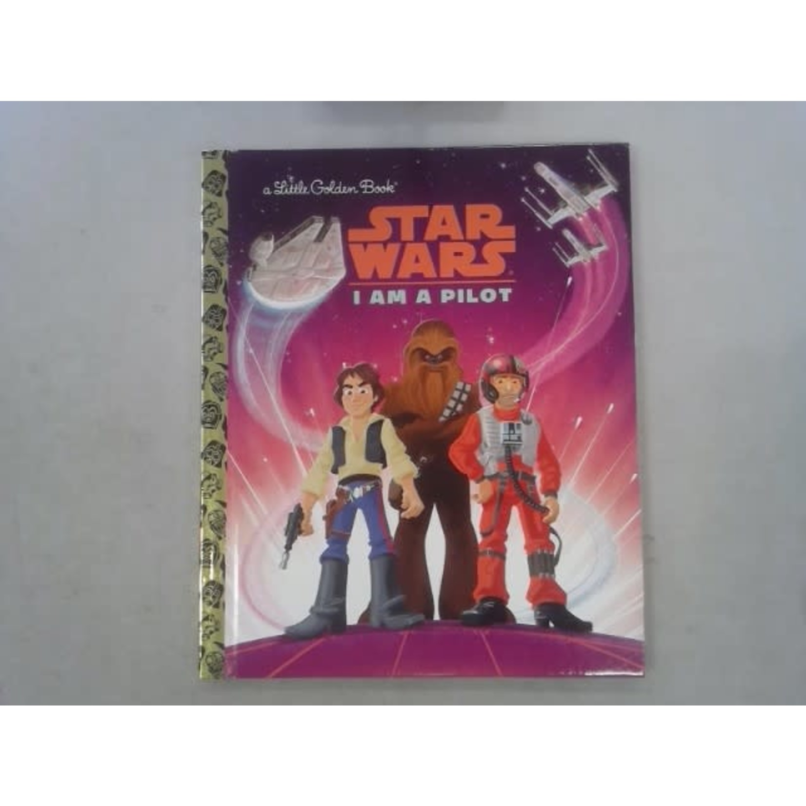 Little Golden Books I Am a Pilot (Star Wars)