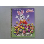 Little Golden Books Here Comes Peter Cottontail Little Golden Book (Peter Cottontail)