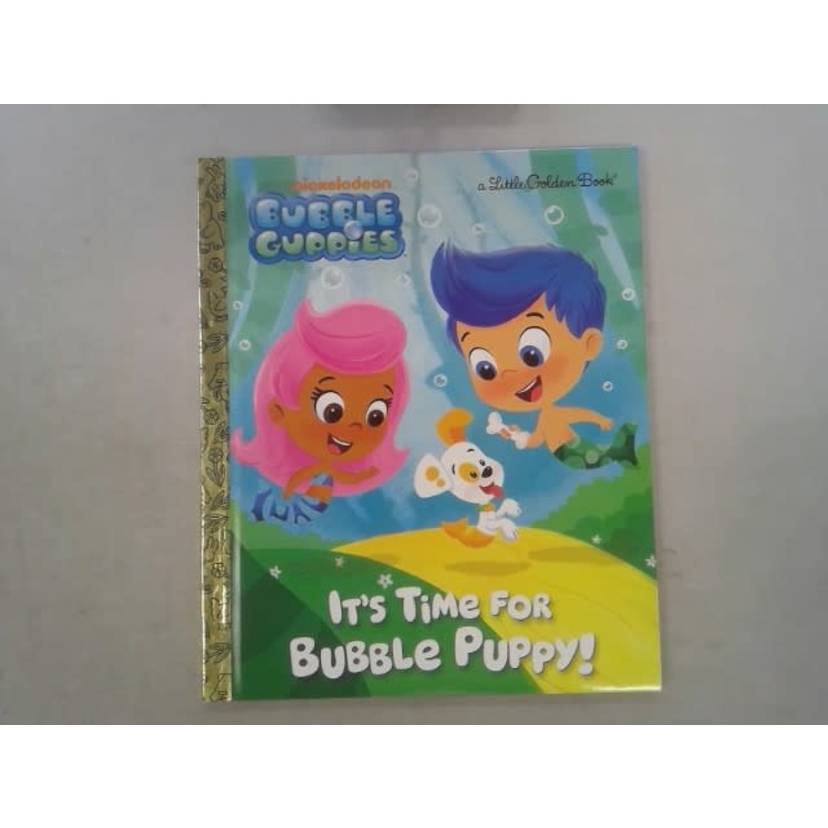 Little Golden Books It's Time for Bubble Puppy! (Bubble Guppies)