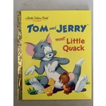 Little Golden Books Tom and Jerry Meet Little Quack (Tom & Jerry)