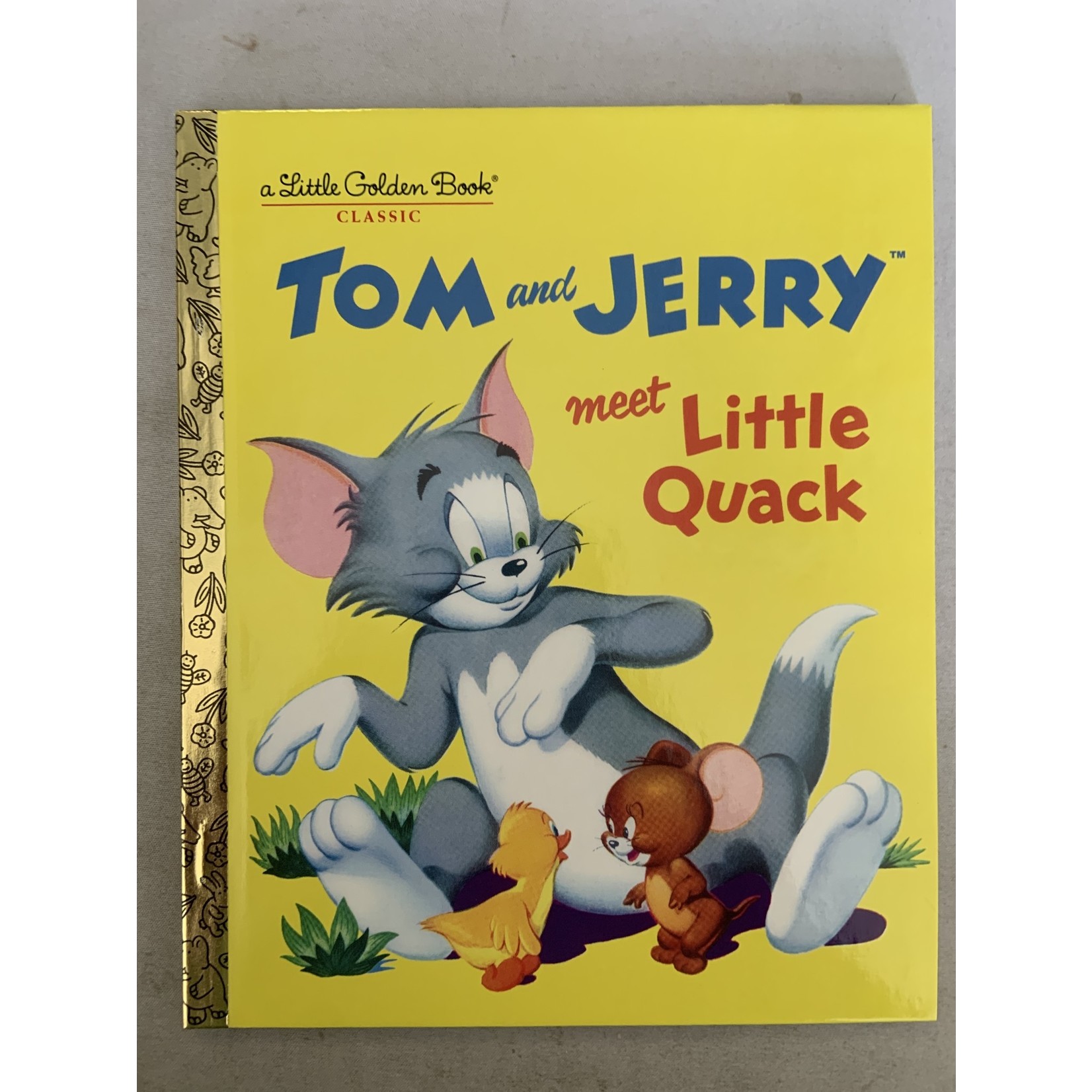 Little Golden Books Tom and Jerry Meet Little Quack (Tom & Jerry)