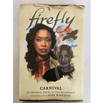 TITAN BOOKS Firefly Carnival Prose Hc (C: 0-0-1)