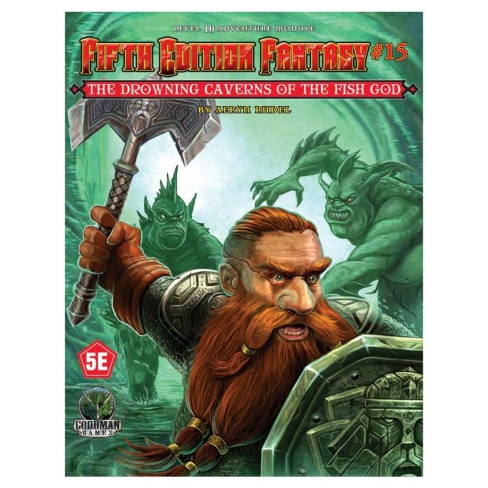 Goodman Games Fifth Edition Fantasy #15 Drowning Caverns of the Fish God