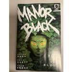 DARK HORSE COMICS Manor Black Fire In The Blood 2022 #1 (Of 4) Cvr A Hurtt (Mr)