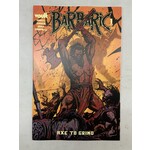 VAULT COMICS Barbaric Axe To Grind 2022 #1 Cvr E 25 Copy Incv Hixson