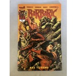 VAULT COMICS Barbaric Axe To Grind 2022 #1 Cvr H 100 Copy Incv Robertson