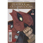 Marvel Comics Deadpool Vs. Old Man Logan (of 5) 2017 #3