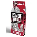 Magpie Games Zombie World Enclave Expansion: The Farm