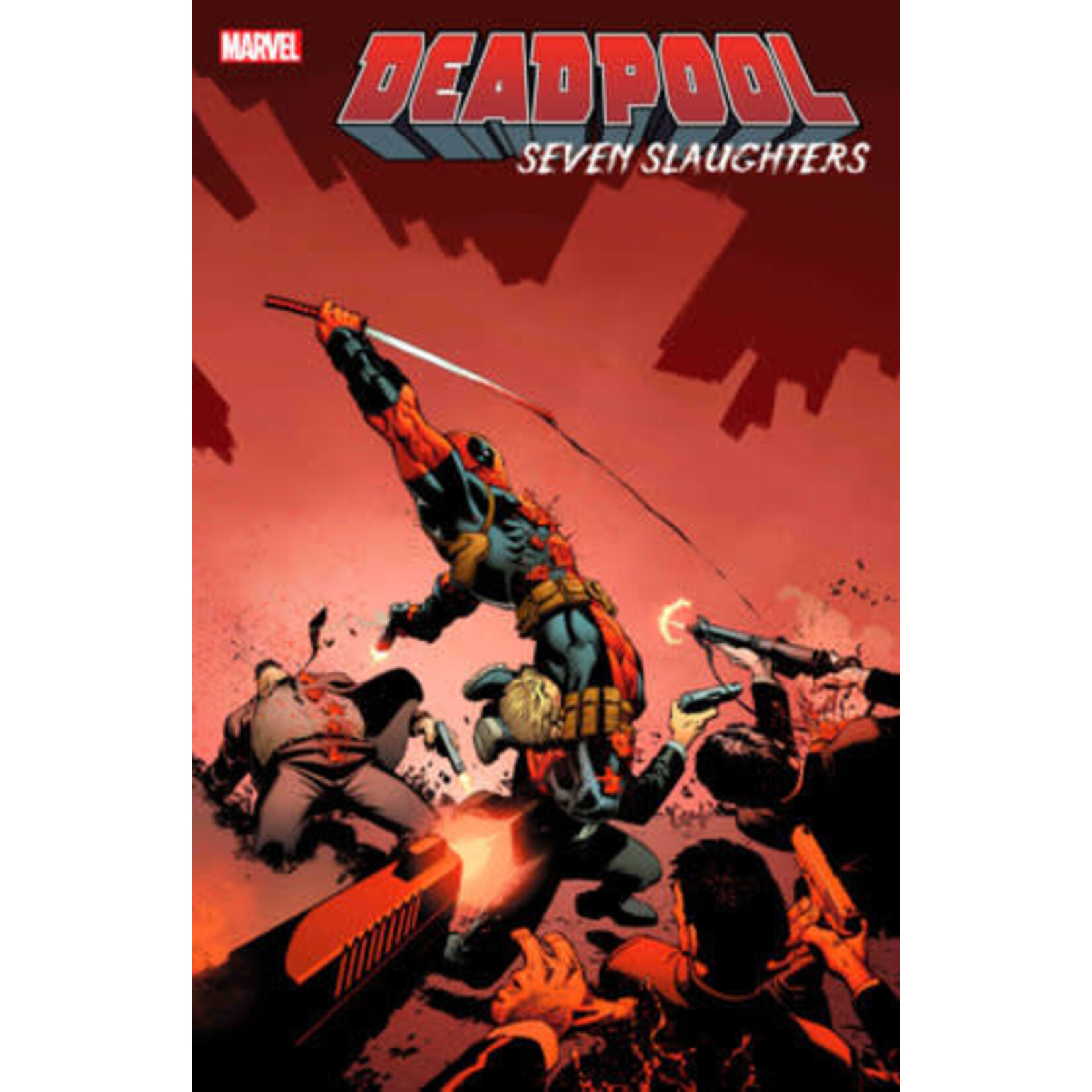 Marvel Comics DEADPOOL: SEVEN SLAUGHTERS  2023 #1A
