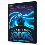 Unstable Games Casting Shadows: Ice Storm Expansion
